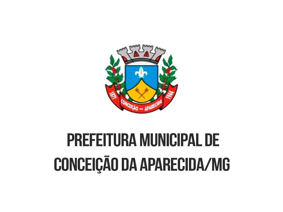 PREFEITURA MUNICIPAL DE CONCEIÇÃO DA APARECIDA - MG